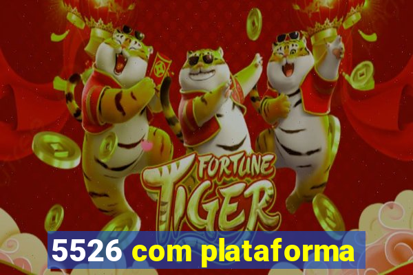 5526 com plataforma